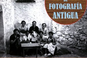 II Exposición Fotografías Antiguas de Panticosa || 